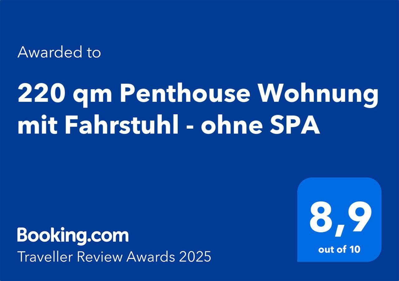 220 Qm Penthouse Wohnung Mit Fahrstuhl - Ohne Spa MHG Exteriör bild